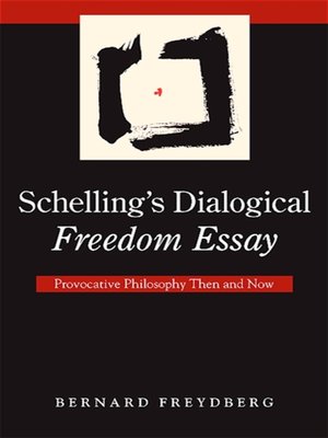 cover image of Schelling's Dialogical Freedom Essay